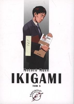 Ikigami. Tom 5