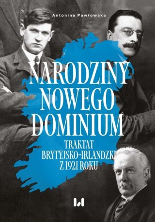 Narodziny nowego dominium