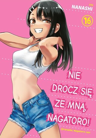 Nie drocz się ze mną, Nagatoro! Tom 16