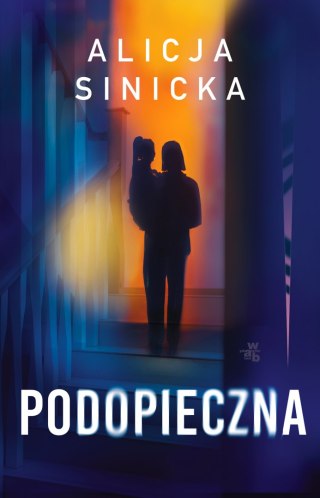 Podopieczna ALICJA SINICKA