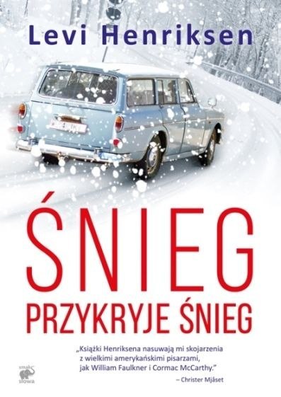 Śnieg przykryje śnieg