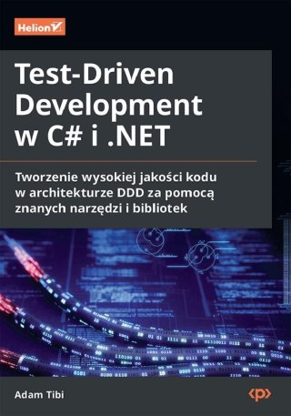 Test-Driven Development w C# i .NET