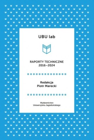 UBU lab. Raporty techniczne 2016-2024