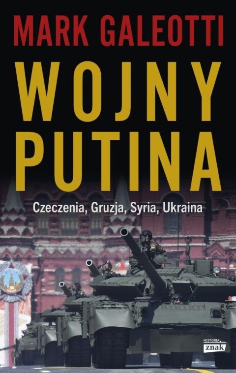 Wojny Putina. Czeczenia, Gruzja, Syria, Ukraina