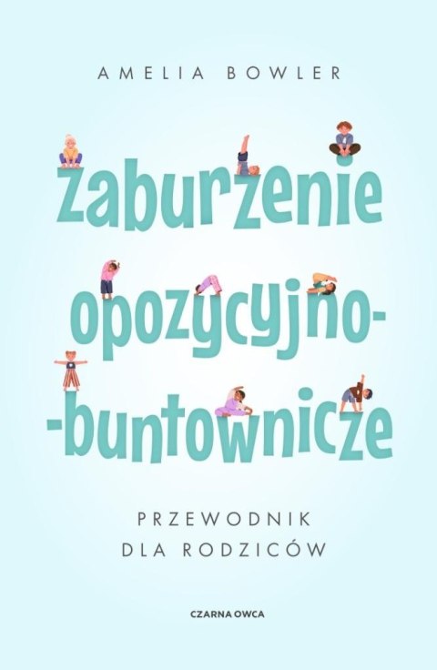 Zaburzenie opozycyjno-buntownicze