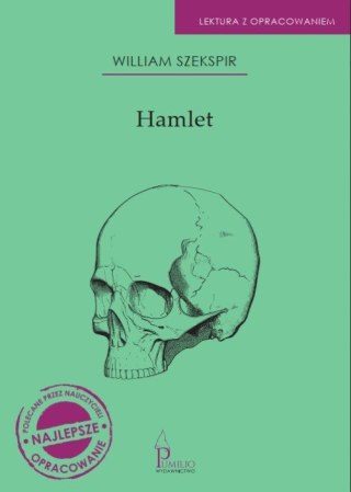 Hamlet. Lektura z opracowaniem