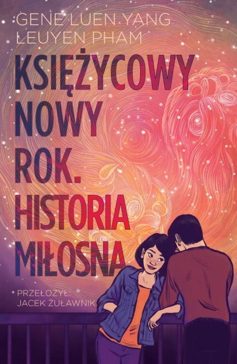 Księżycowy Nowy Rok. Historia miłosna