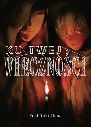 Ku twej wieczności. Tom 19