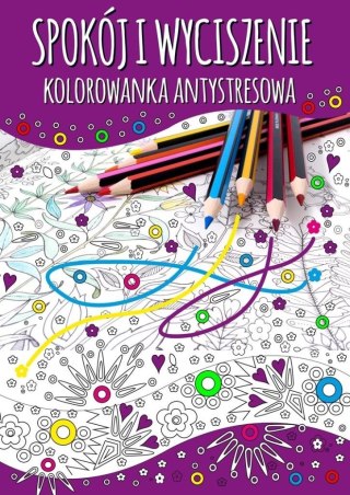 Spokój i wyciszenie. Kolorowanka antystresowa