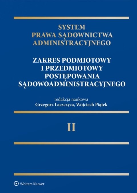 System Prawa Sądownictwa Administracyjnego T.2