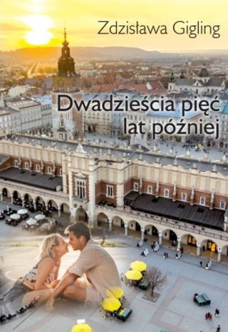 Dwadzieścia pięć lat później