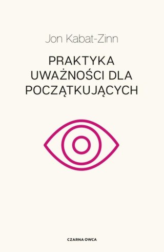 Praktyka uważności dla początkujących w.2