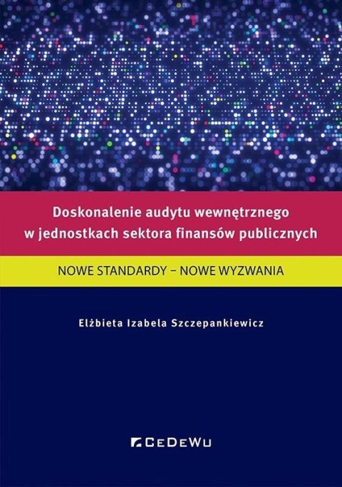 Doskonalenie audytu wewnętrznego w jednostkach...