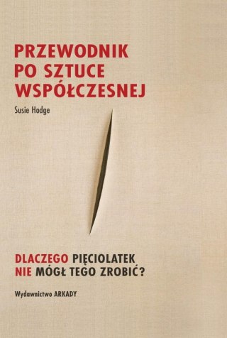 Przewodnik po sztuce współczesnej