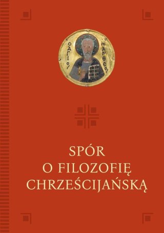 Spór o filozofię chrześcijańską