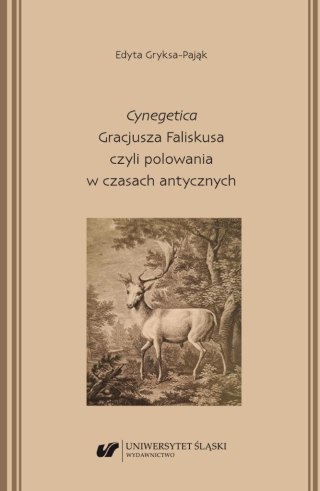 "Cynegetica" Gracjusza Faliskusa czyli polowania..