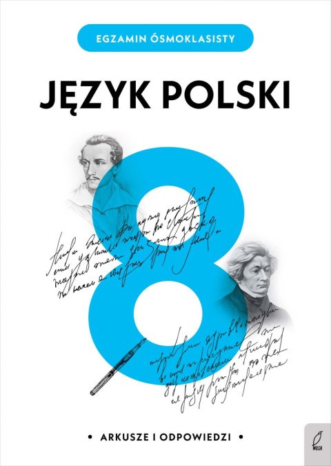 Egzamin ósmoklasisty język polski Egzamin ósmoklasisty język polski