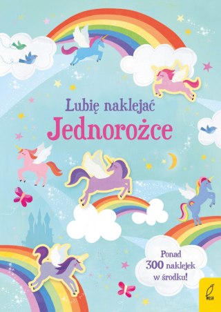 Jednorożce. Lubię naklejać