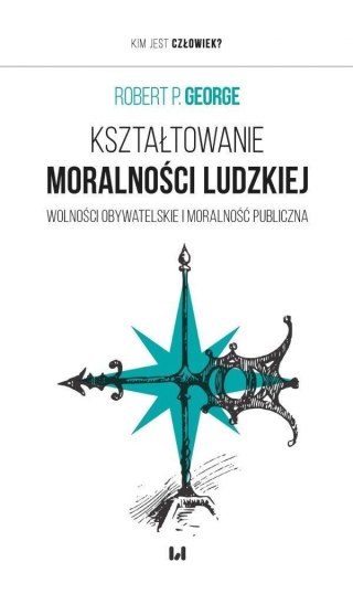 Kształtowanie moralności ludzkiej