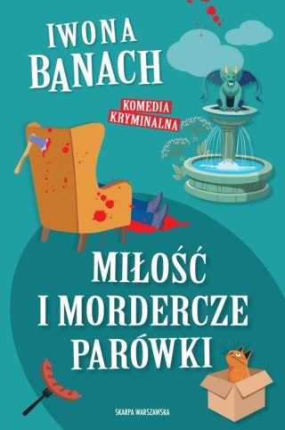 Miłość i mordercze parówki