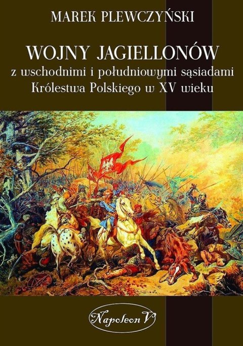 Wojny Jagiellonów z wschodnimi i poludniowymi sasi