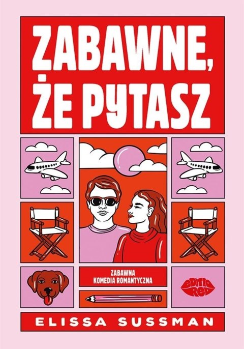 Zabawne, że pytasz