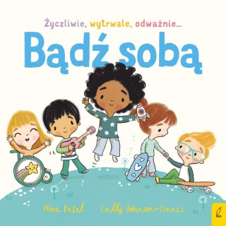 Bądź sobą