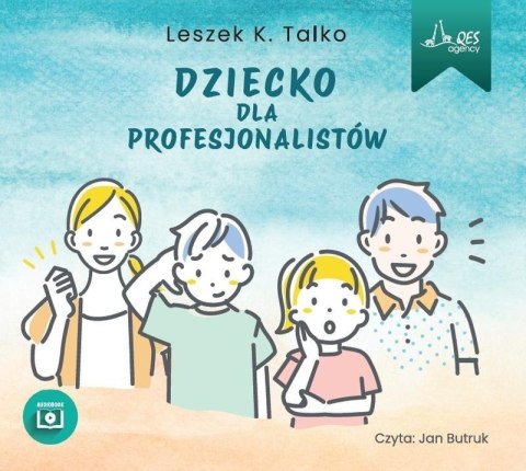 Dziecko dla profesjonalistów audiobook