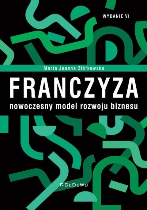 Franczyza - nowoczesny model rozwoju biznesu w.6 Franczyza - nowoczesny model rozwoju biznesu w.6