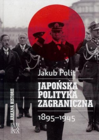 Japońska polityka zagraniczna 1895-1945