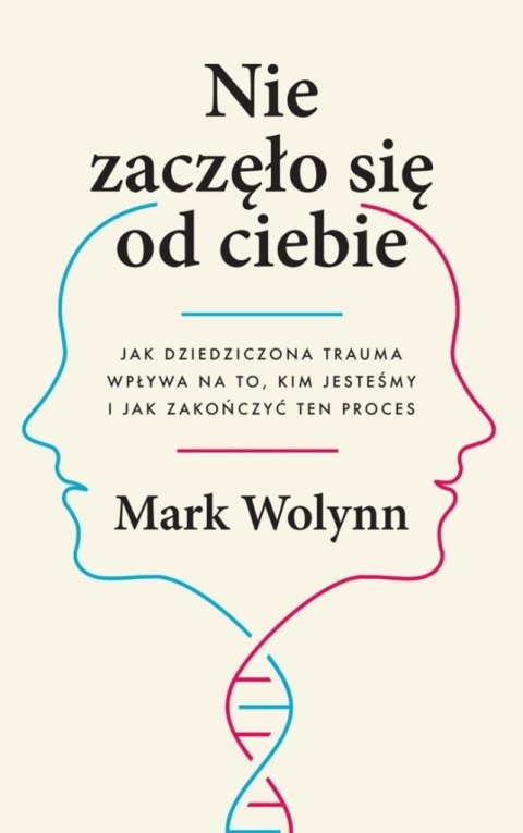 Nie zaczęło się od ciebie Nie zaczęło się od ciebie