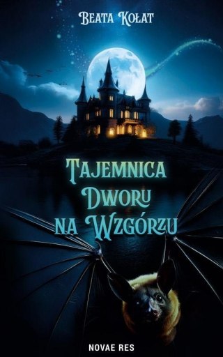 Tajemnica Dworu na Wzgórzu