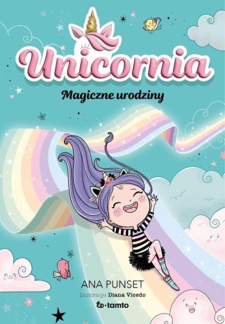 Unicornia. Magiczne urodziny