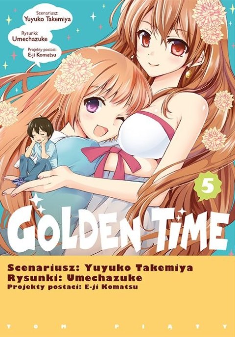 Golden Time. Tom 5