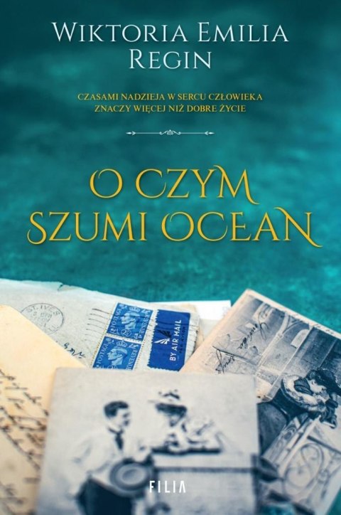 O czym szumi ocean WIKTORIA EMILIA REGIN