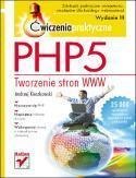 PHP5. Tworzenie stron WWW. Ćw. praktyczne w.III