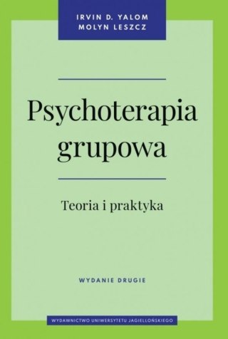 Psychoterapia grupowa. Teoria i praktyka w.2