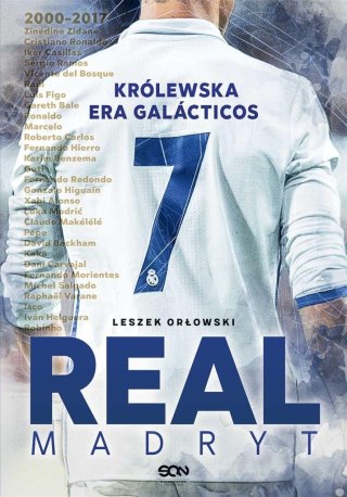 Real Madryt. Królewska era Galacticos w.2