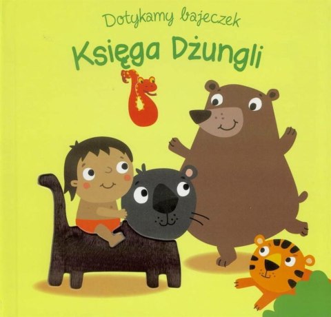 Dotykamy bajeczek. Księga dżungli Dotykamy bajeczek. Księga dżungli