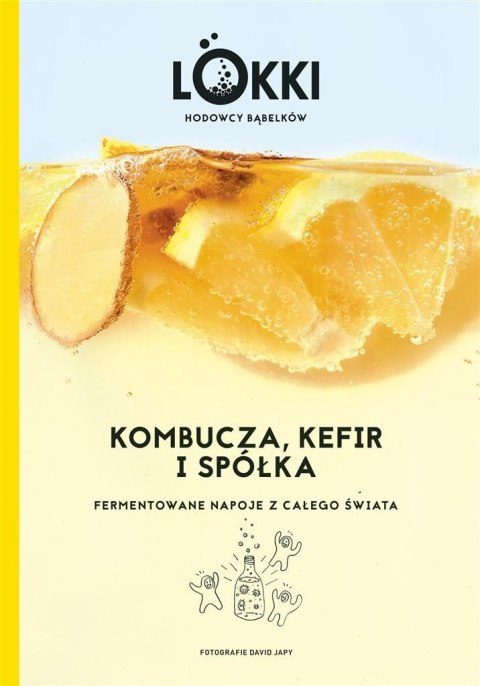 Kombucza, kefir i spółka