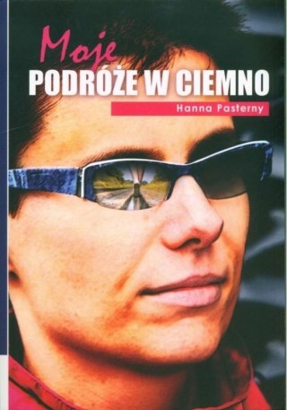 Moje podróże w ciemno