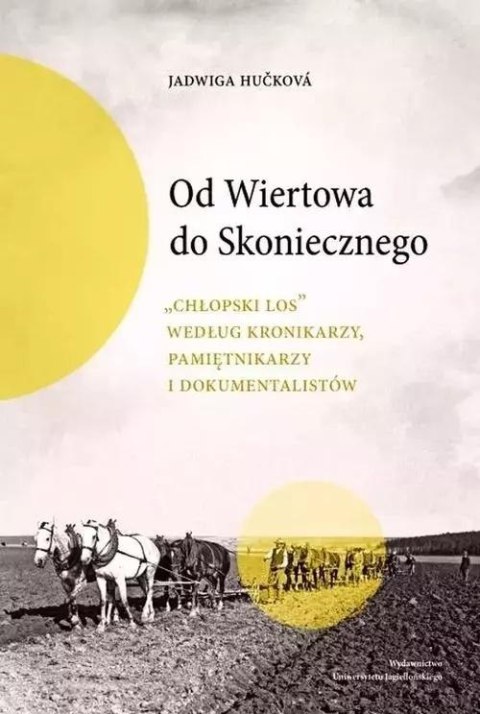 Od Wiertowa do Skoniecznego