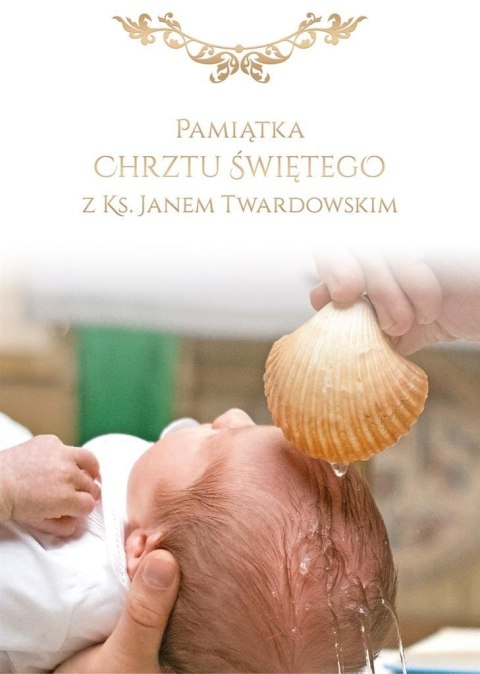 Pamiątka Chrztu Św. z ks. Janem Twardowskim