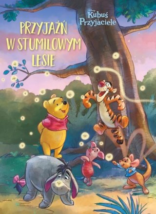 Przyjaźń w Stumilowym Lesie