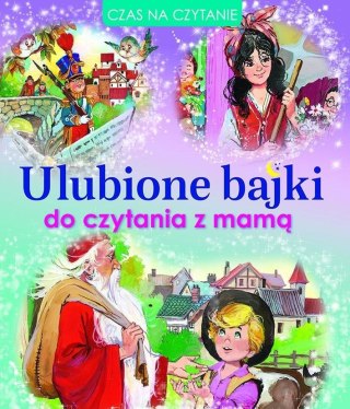 Ulubione bajki do czytania z mamą