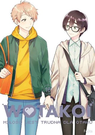 Wotakoi. Miłość jest trudna dla otaku. Tom 10