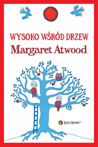 Wysoko wśród drzew