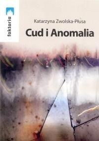 Cud i Anomalia