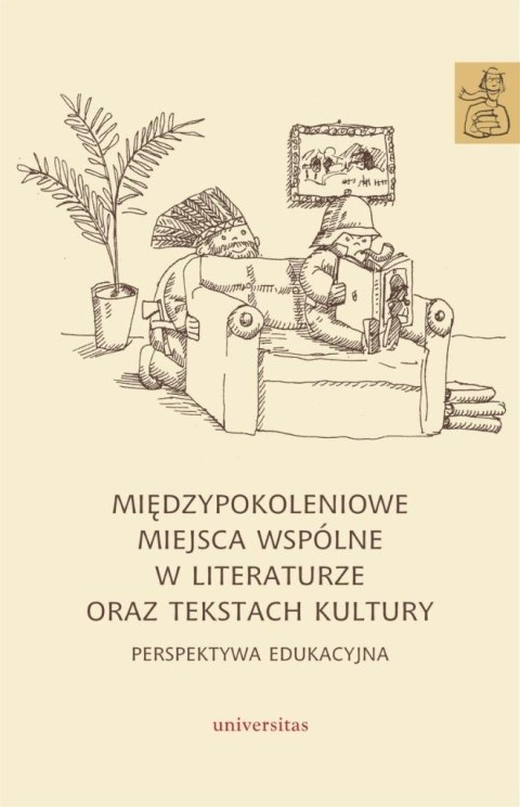 Międzypokoleniowe miejsca wspólne w literaturze...