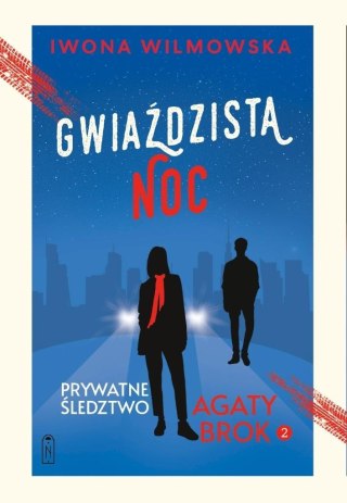 Prywatne śledztwo Agaty Brok T.2 Gwiaździsta noc